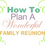 Your-Quick-Guide-to-Organizing-a-Family-Reunion